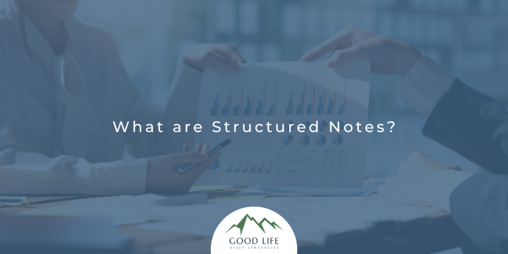 What are structured notes?