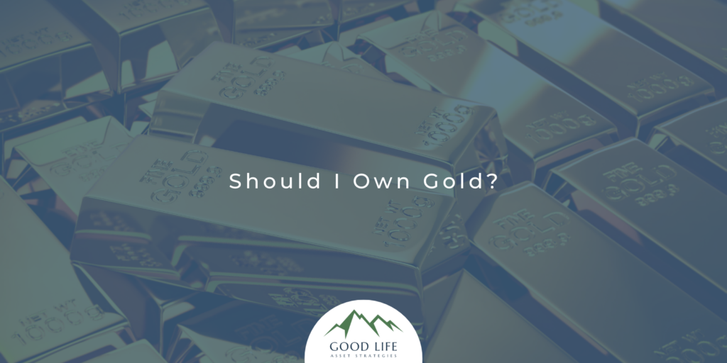 Should I own gold?