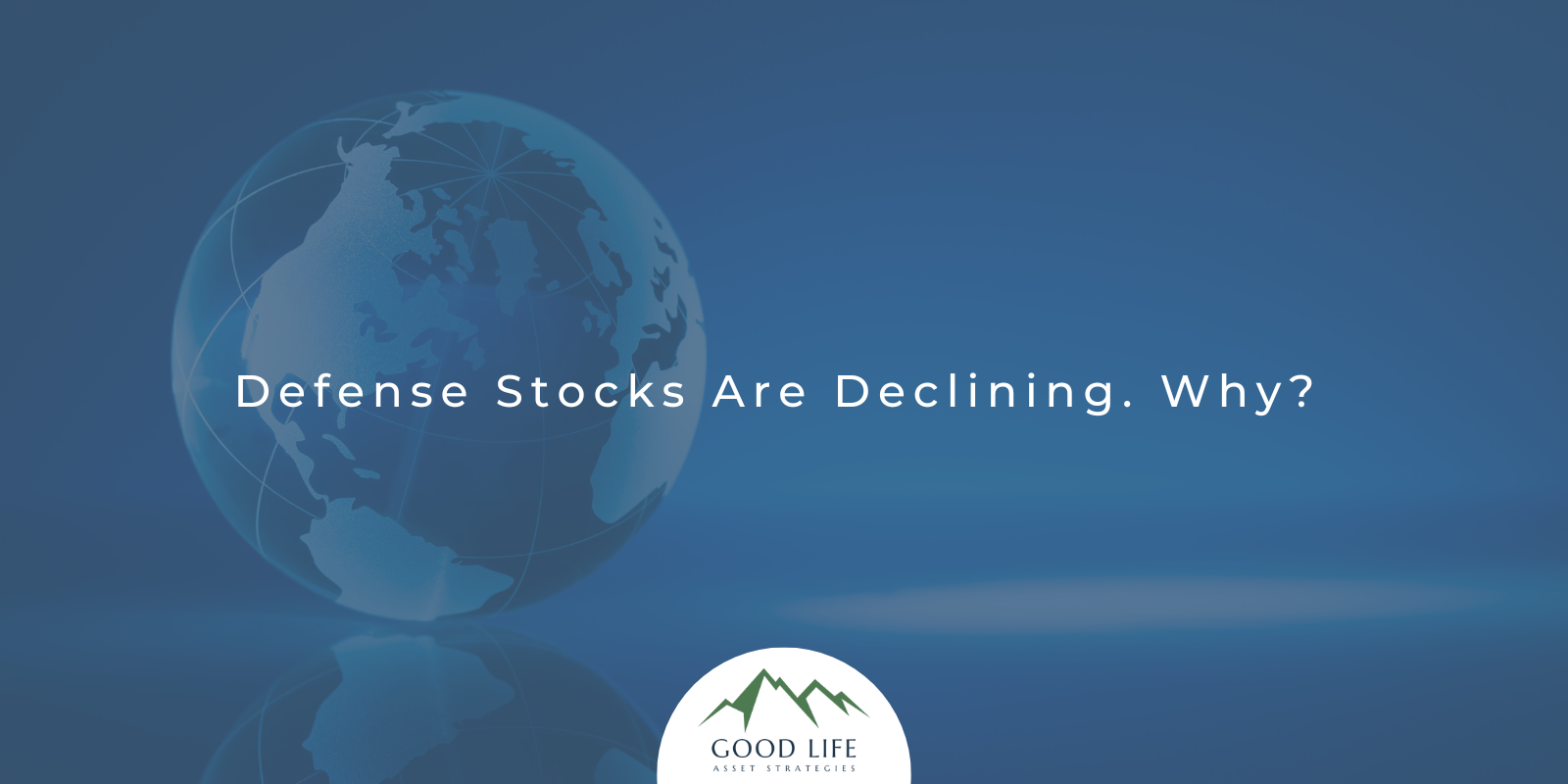 Defense Stocks Are Declining. Why?